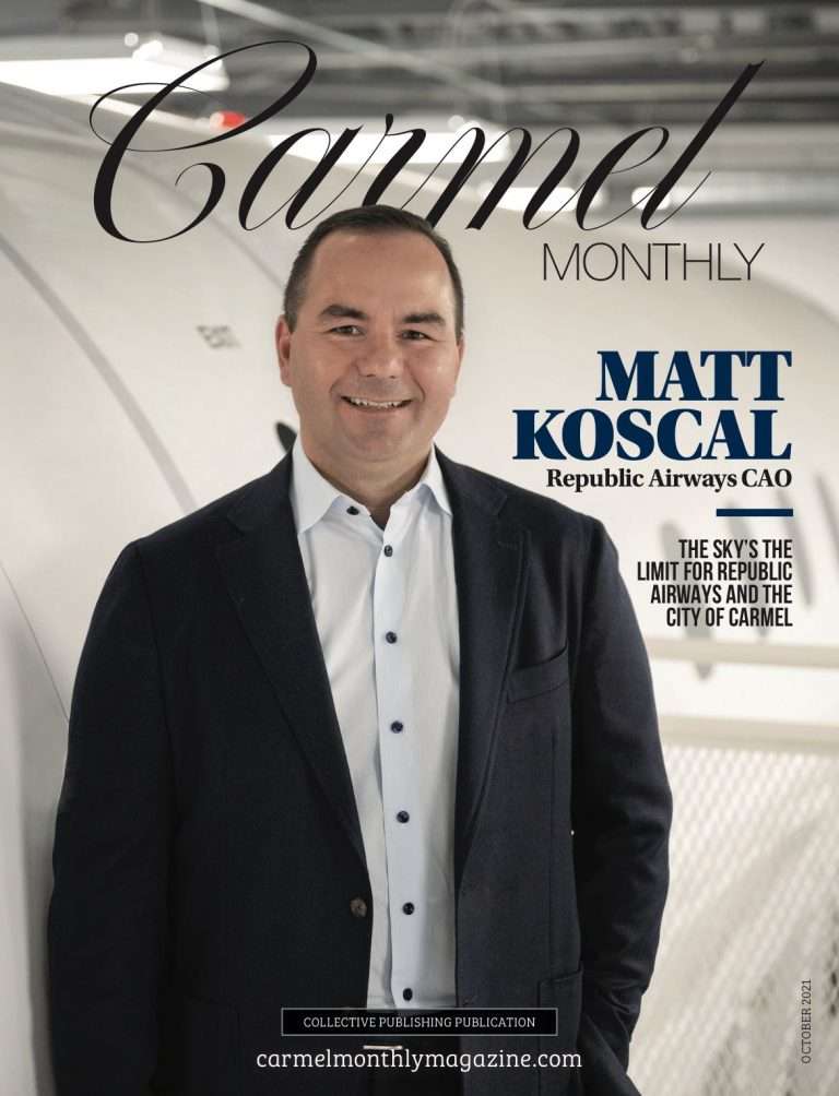 What You Need to Know About Carmel, Indiana Carmel Monthly Magazine